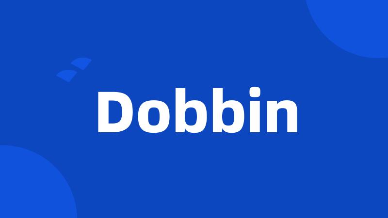 Dobbin