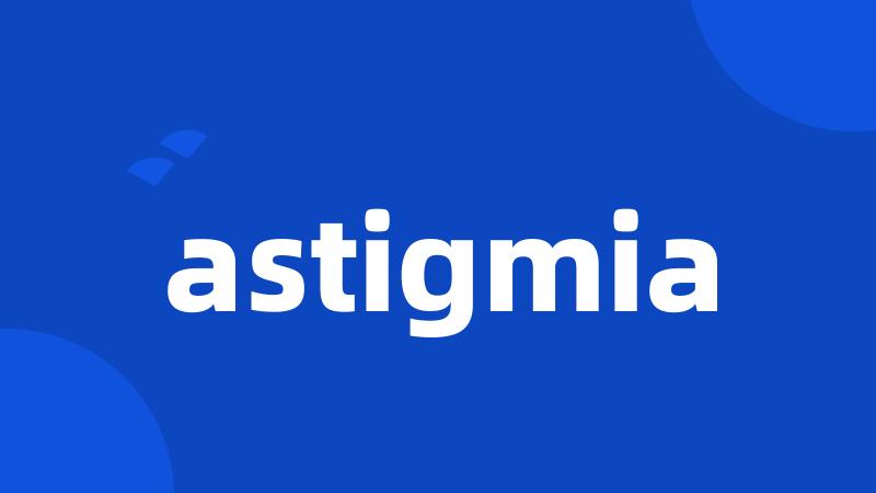 astigmia