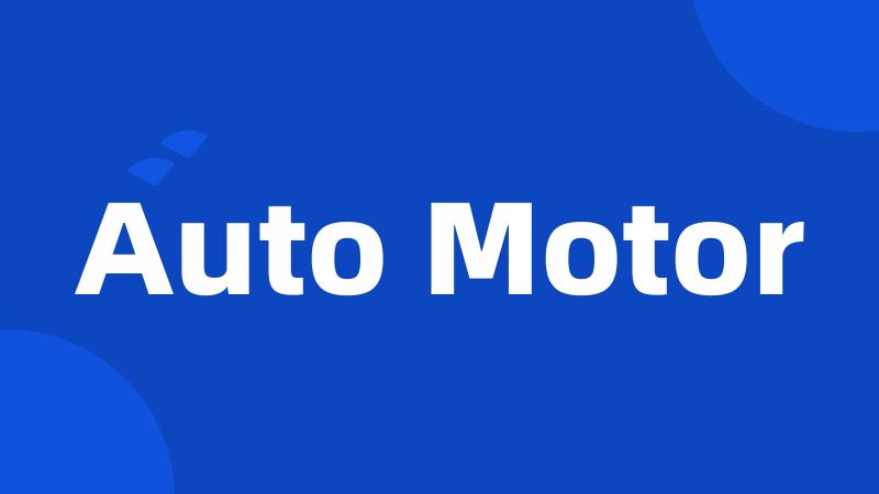 Auto Motor