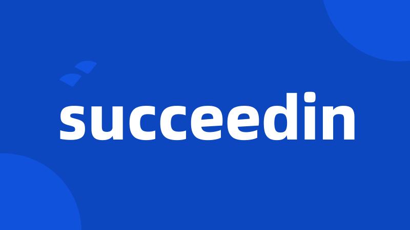 succeedin