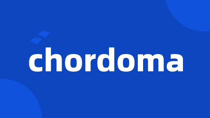 chordoma