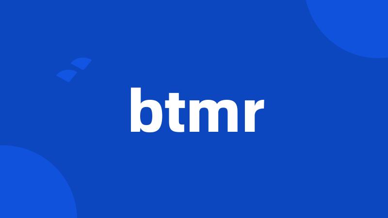 btmr