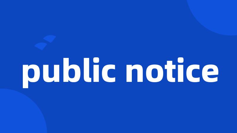 public notice