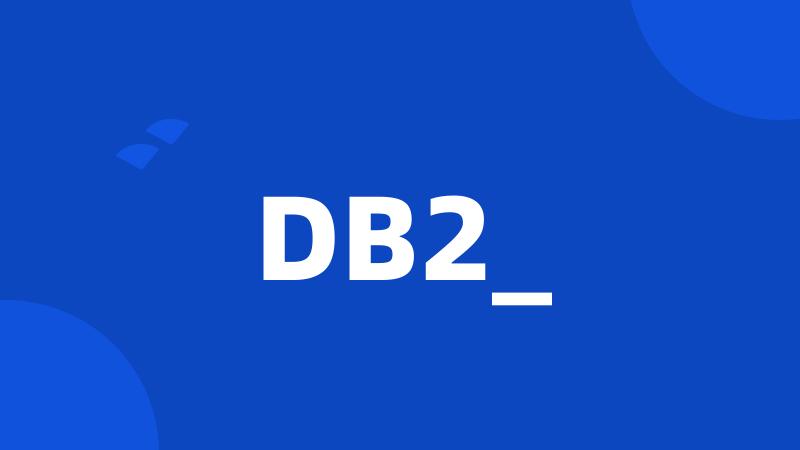 DB2_