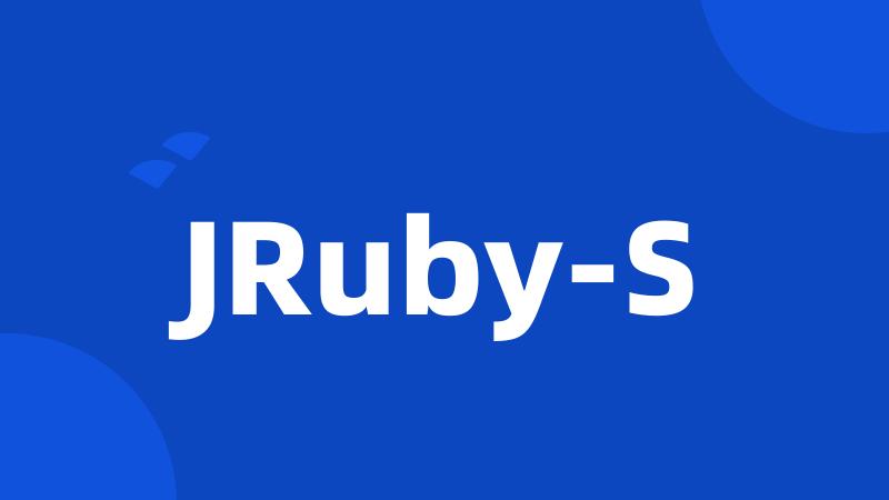 JRuby-S