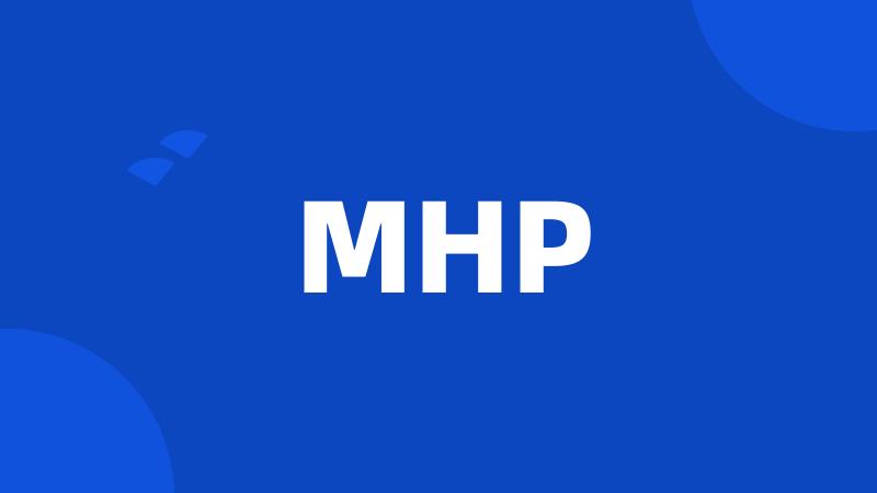 MHP