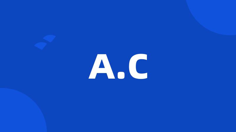 A.C