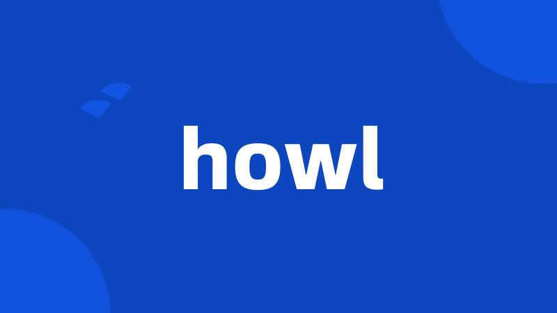 howl