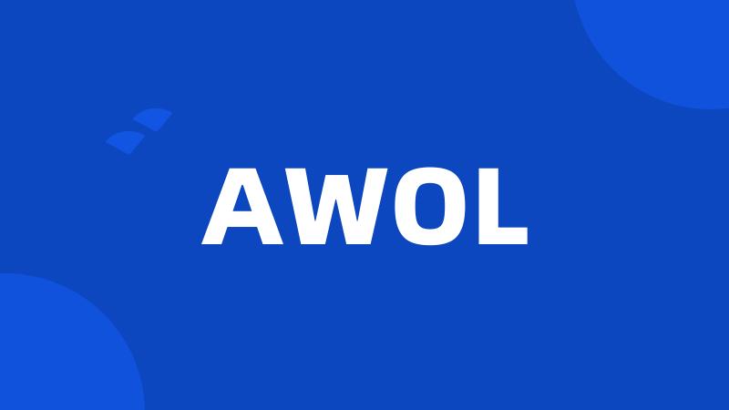 AWOL