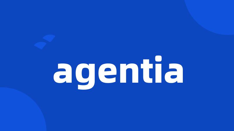 agentia