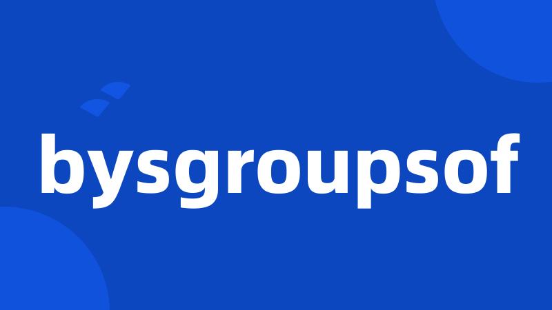 bysgroupsof