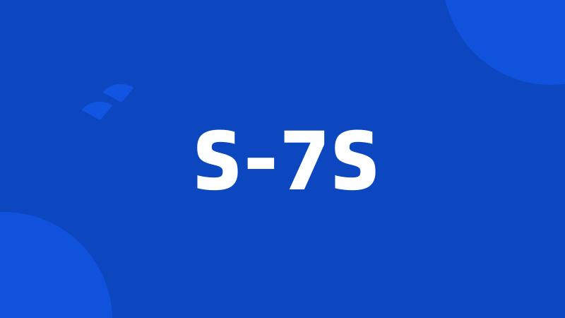 S-7S