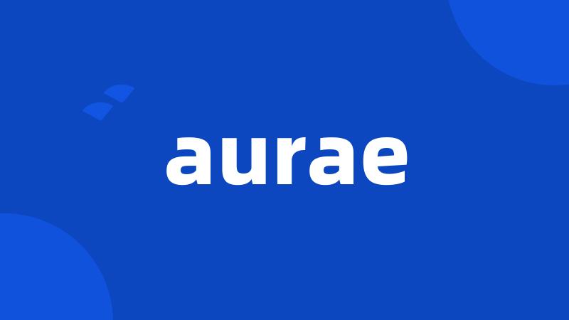 aurae