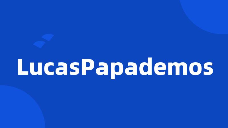 LucasPapademos