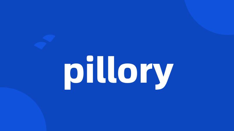 pillory