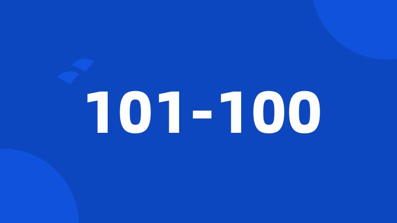 101-100