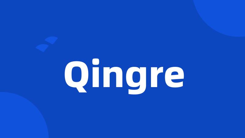 Qingre