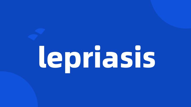 lepriasis