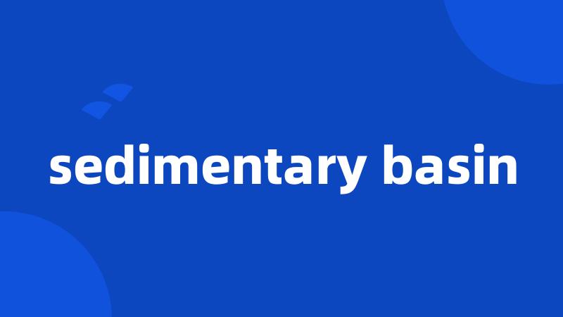 sedimentary basin