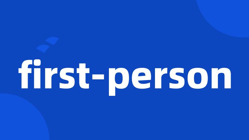first-person