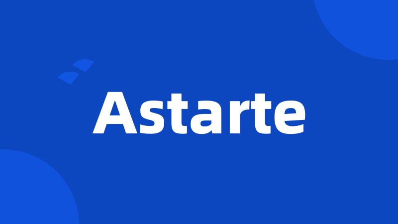 Astarte