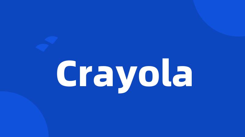 Crayola