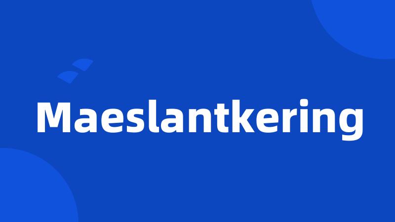 Maeslantkering