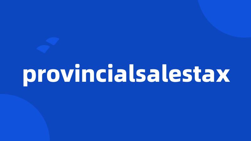 provincialsalestax