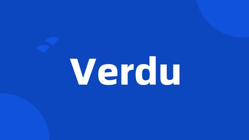 Verdu