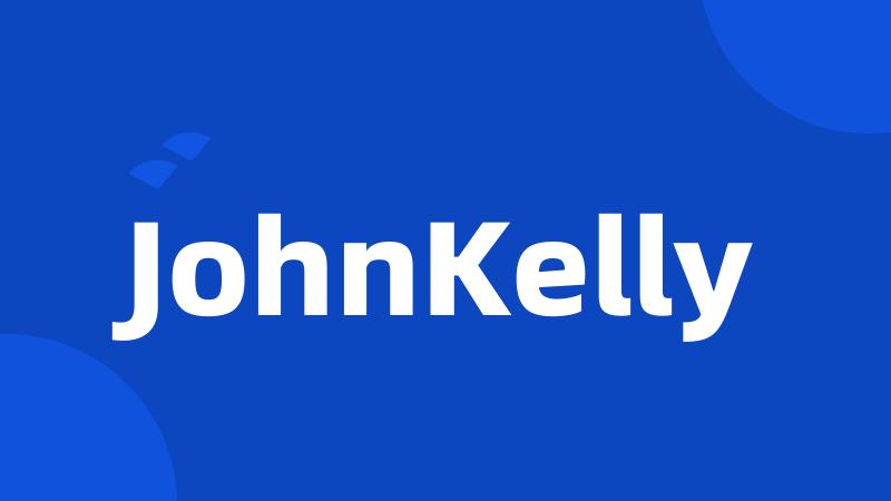 JohnKelly