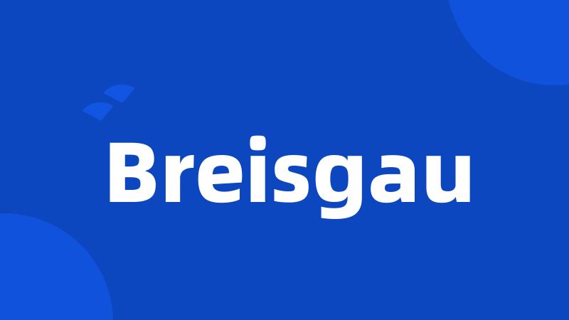 Breisgau