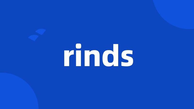 rinds