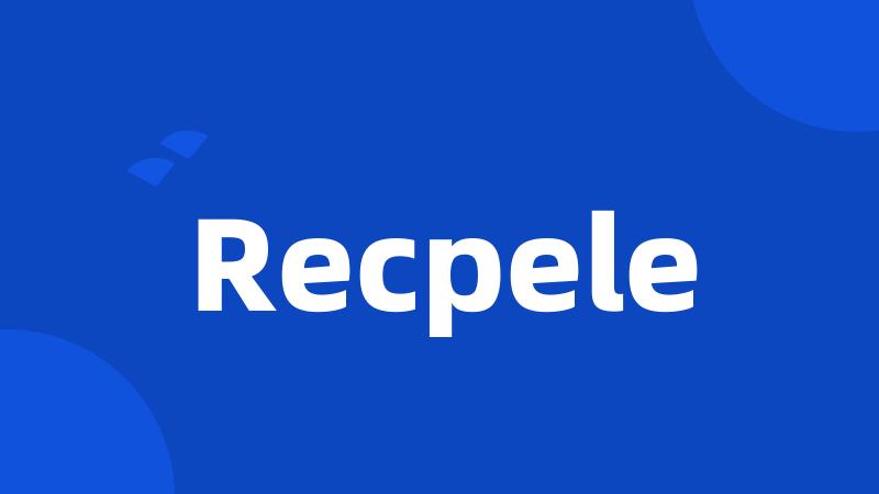 Recpele