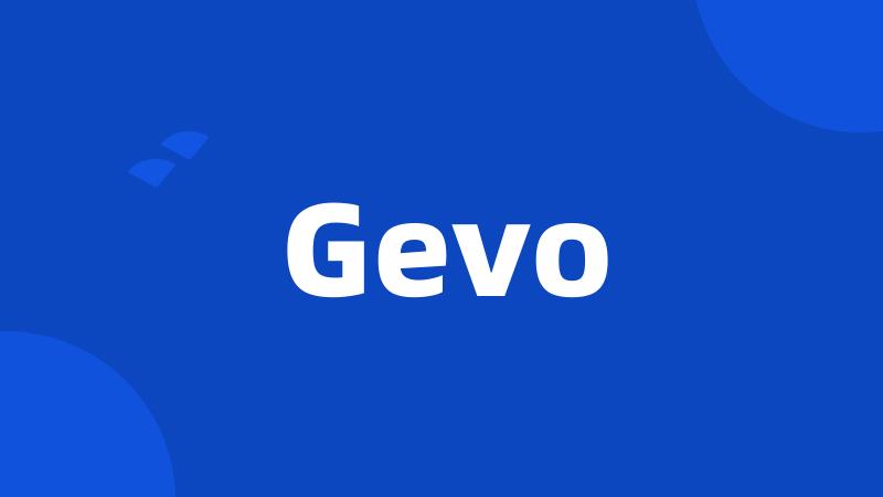 Gevo