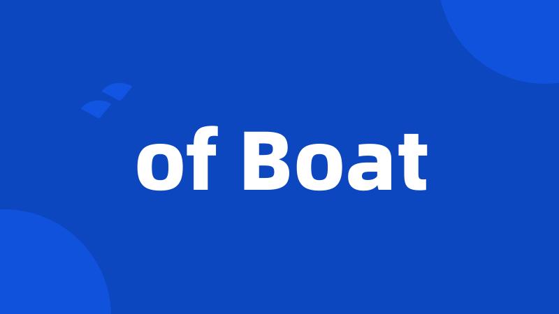 of Boat