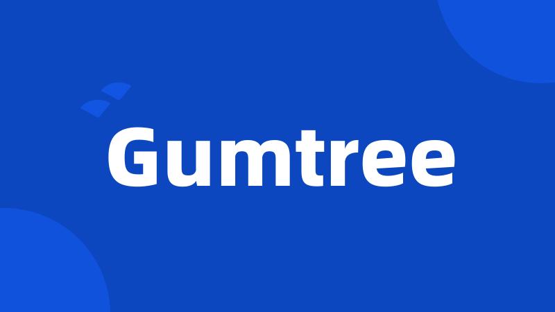 Gumtree