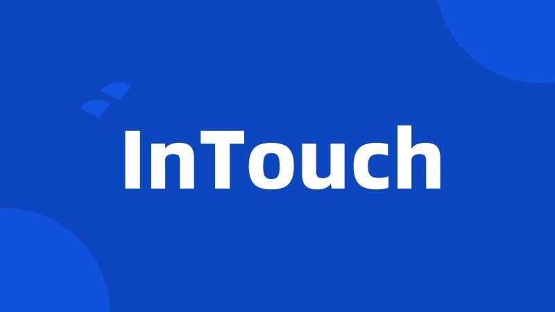 InTouch