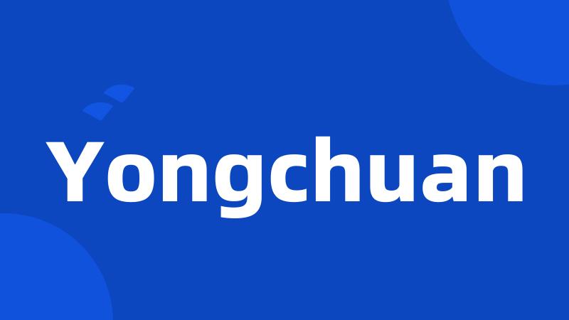 Yongchuan