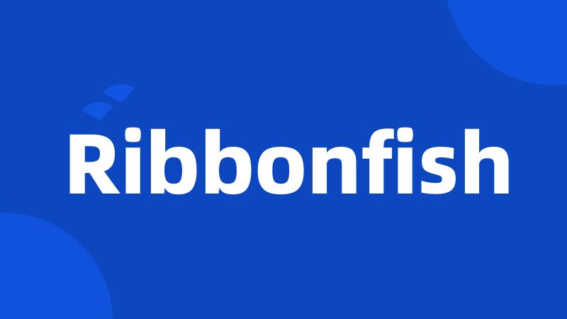 Ribbonfish