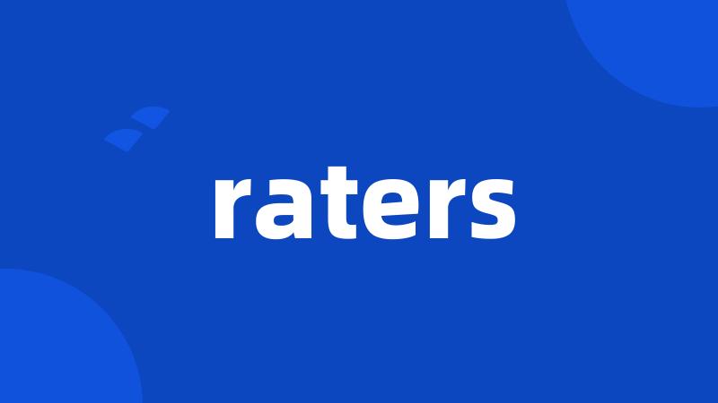 raters