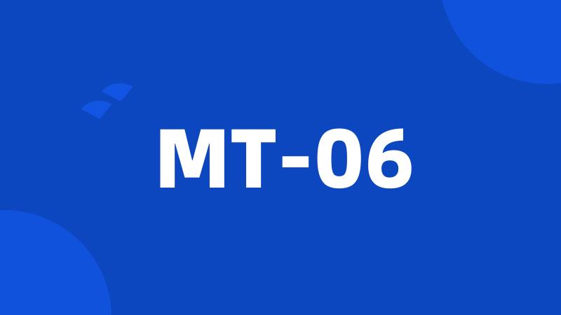 MT-06