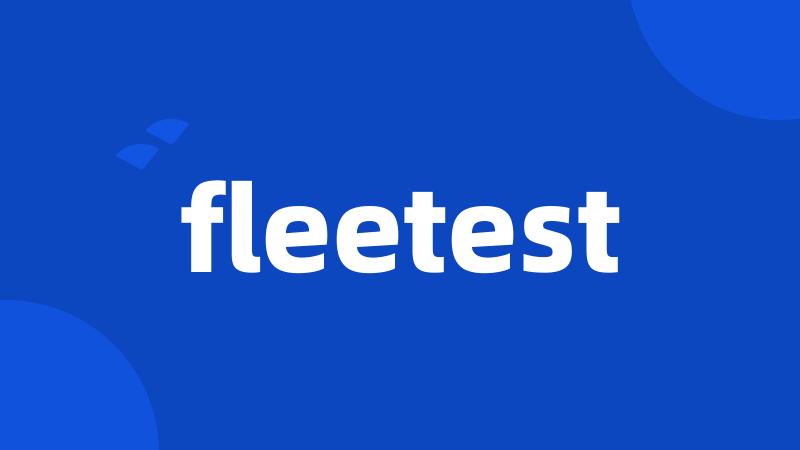 fleetest