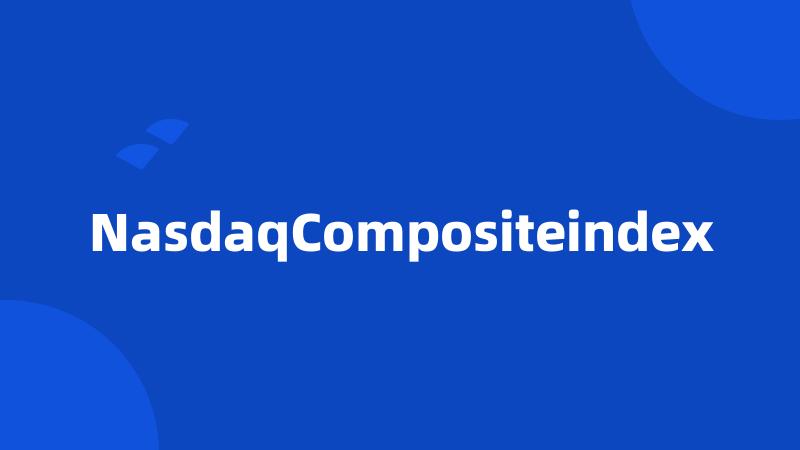 NasdaqCompositeindex