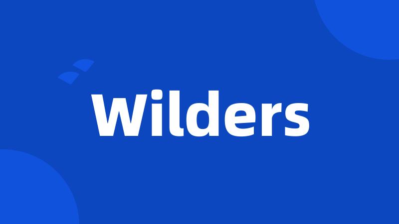 Wilders