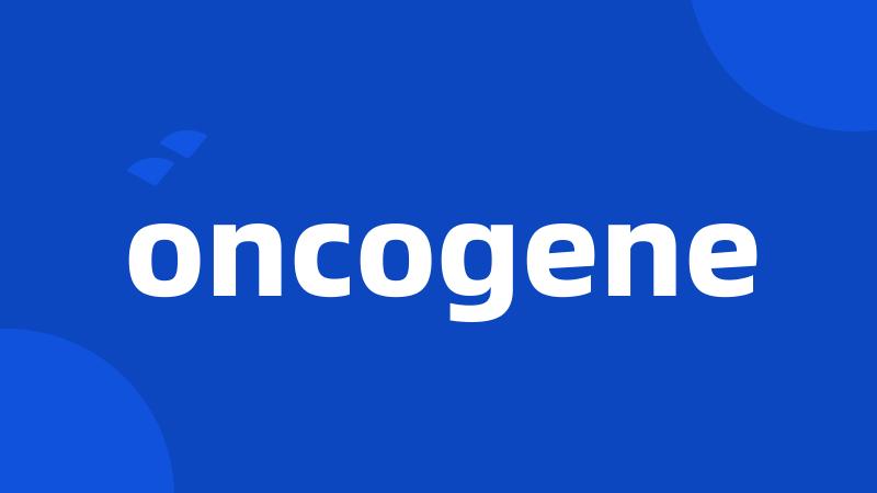 oncogene