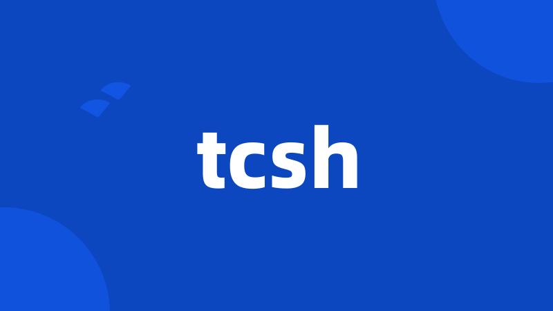 tcsh