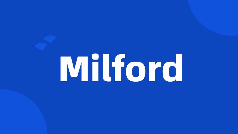 Milford