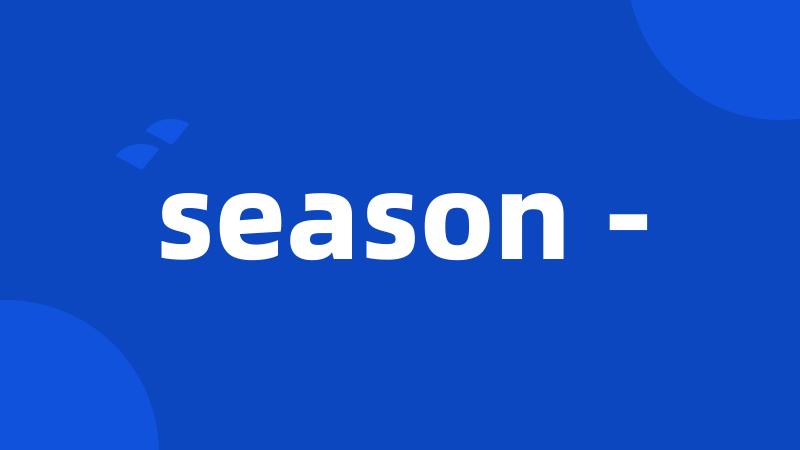 season -