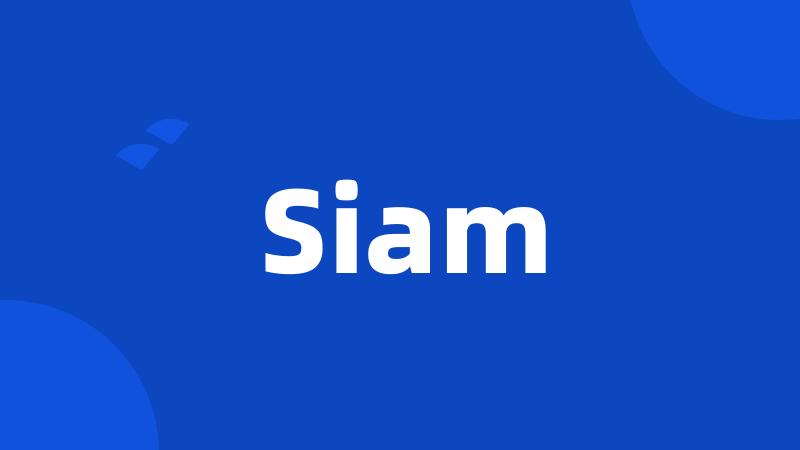 Siam