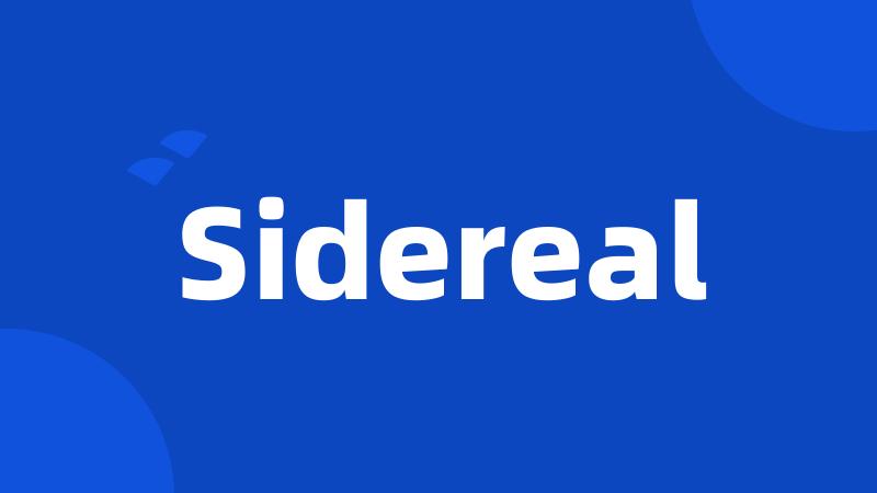 Sidereal